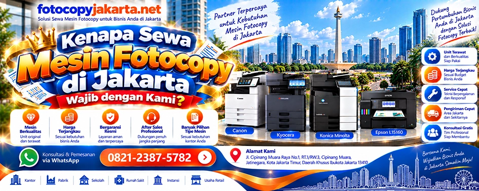 Kenapa Sewa Mesin Fotocopy di Jakarta Wajib dengan Kami